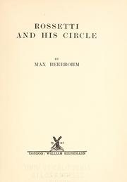 Cover of: Rossetti and his circle by Sir Max Beerbohm, Sir Max Beerbohm