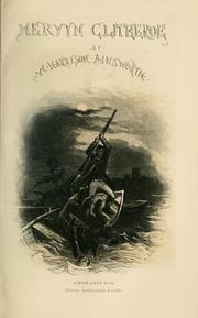 Cover of: Mervyn Clitheroe. by William Harrison Ainsworth