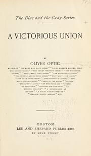 Cover of: A victorious union.