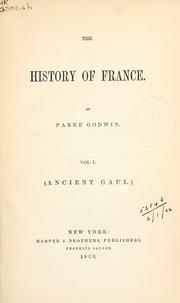 Cover of: The history of France. by Parke Godwin