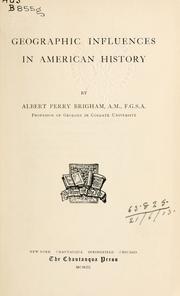 Cover of: Geographic influences in American history. by Albert Perry Brigham