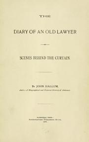 Cover of: diary of an old lawyer: or, Scenes behind the curtain.