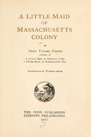 Cover of: little maid of Massachusetts colony ...