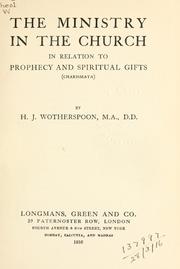 Cover of: The ministry in the Church by H. J. Wotherspoon
