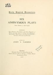Cover of: Six anomymous plays. by Farmer, John Stephen