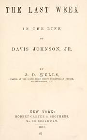 Cover of: The last week in the life of Davis Johnson, Jr.