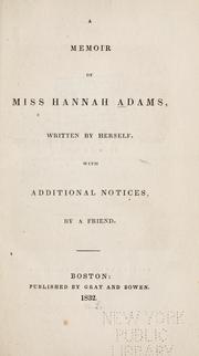 Cover of: A memoir of Miss Hannah Adams by Hannah Adams