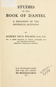 Cover of: Studies in the Book of Daniel by Robert Dick Wilson, Robert Dick Wilson