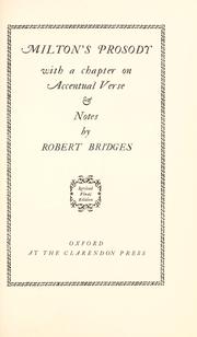Cover of: Milton's prosody by Robert Seymour Bridges