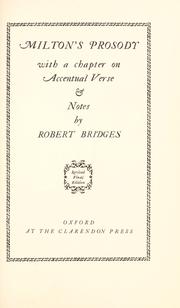 Cover of: Milton's prosody: with a chapter on accentual verse & notes.