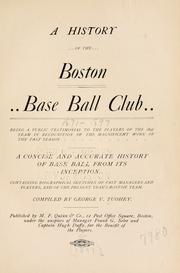 Cover of: A history of the Boston base ball club ... by George V. Tuohey
