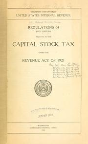 Cover of: Regulations 64 relating to the capital stock tax: under the Revenue Act of 1921.
