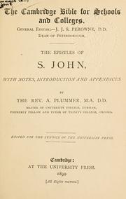 Cover of: The epistles of St. John: with notes, introduction and appendices