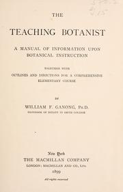 Cover of: The teaching botanist by William Francis Ganong