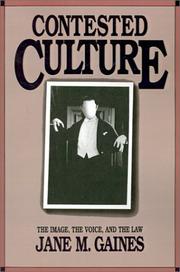 Cover of: Contested culture by Jane Gaines