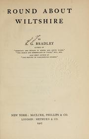 Cover of: Round about Wiltshire by A. G. Bradley