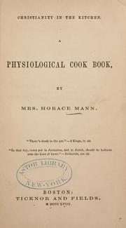 Cover of: Christianity in the kitchen: A physiological cook-book.