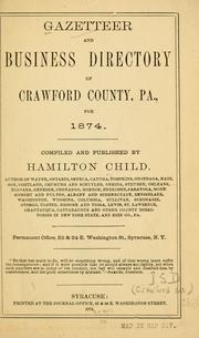 Cover of: Gazetteer and business directory of Crawford County, Pa., for 1874. by Hamilton Child