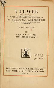 Cover of: [Works]  With an English translation by H. Rushton Fairclough. by Publius Vergilius Maro