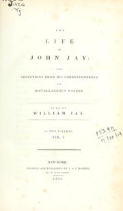 Cover of: The life of John Jay by Jay, William
