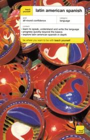 Cover of: Teach Yourself Latin American Spanish Complete Course by Juan Kattán-Ibarra, Juan Kattán-Ibarra