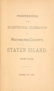 Cover of: Proceedings of the bi-centennial celebration of Richmond County, Staten Island, New York, November 1st, 1883