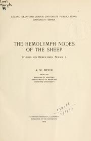 Cover of: The hemolymph nodes of the sheep: studies on Hemolymph Nodes I.