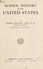 Cover of: School history of the United States. by Albert Bushnell Hart