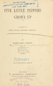 Cover of: Five little Peppers grown up by Margaret Sidney