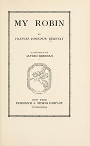 Cover of: My robin by Frances Hodgson Burnett