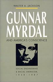 Cover of: Gunnar Myrdal and America's Conscience by Walter A. Jackson