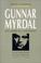 Cover of: Gunnar Myrdal and America's Conscience