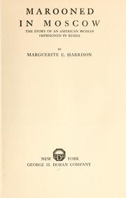 Cover of: Marooned in Moscow by Marguerite Harrison