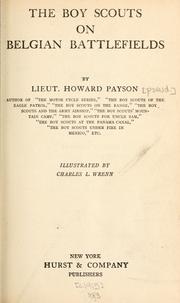 Cover of: The boy scouts on Belgian battlefields by Howard Payson