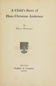 Cover of: child's story of Hans Christian Andersen