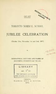 Toronto Normal School jubilee celebration (October 31st, November 1st and 2nd, 1897)