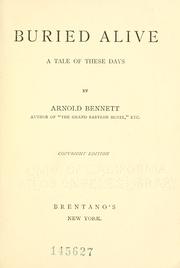 Cover of: Buried alive by Arnold Bennett