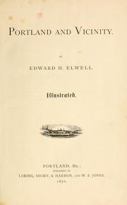 Cover of: Portland and vicinity. by Edward H. Elwell