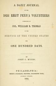 A daily journal of the 192d reg't Penn'a volunteers by John C. Myers