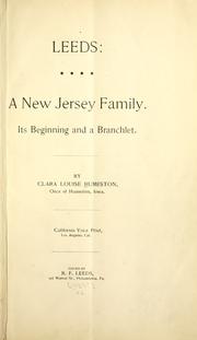 Leeds: a New Jersey family by Clara Louise Humeston
