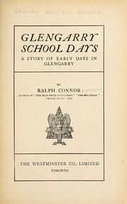 Cover of: Glengarry school days by Ralph Connor