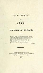 Cover of: Poetical sketches of a tour in the west of England. by Marmaduke Middleton, Marmaduke Middleton