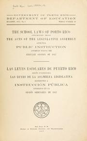 Cover of: The school laws of Porto Rico by Puerto Rico.