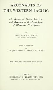 Cover of: Argonauts of the western Pacific by Bronisław Malinowski