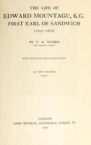 Cover of: The life of Edward Mountagu, K.G. by F. R. Harris