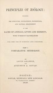 Cover of: Principles of zoology by Jean Louis Rodolphe Agassiz, Jean Louis Rodolphe Agassiz