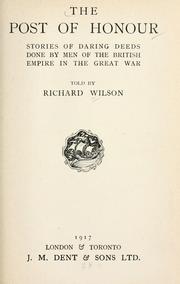 Cover of: The post of honour by Wilson, Richard