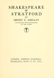 Cover of: Shakespeare & Stratford by Henry C. Shelley