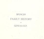 Cover of: Spencer family history and genealogy.