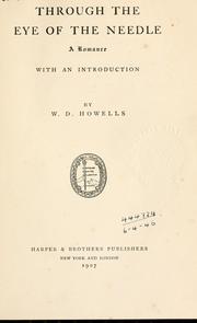 Cover of: Through the eye of the needle by William Dean Howells